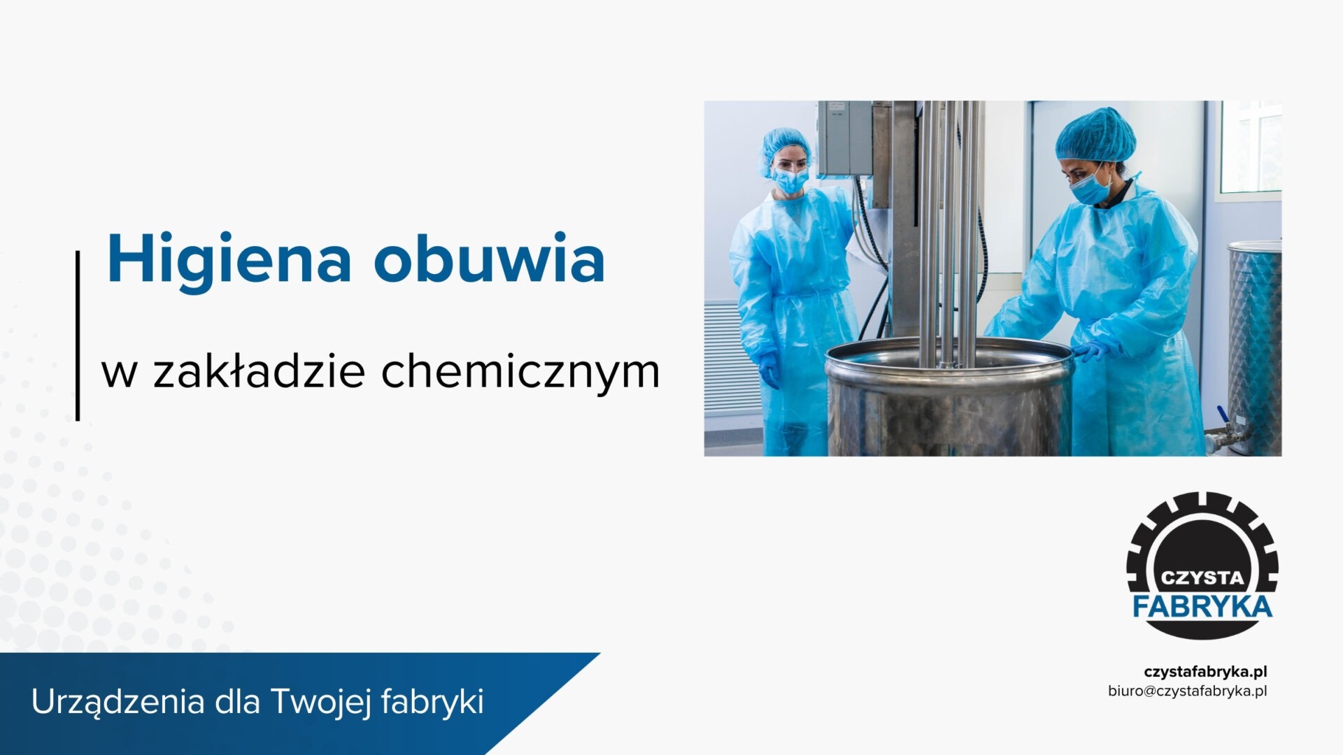 You are currently viewing Sprzęt do higieny obuwia w zakładzie chemicznym