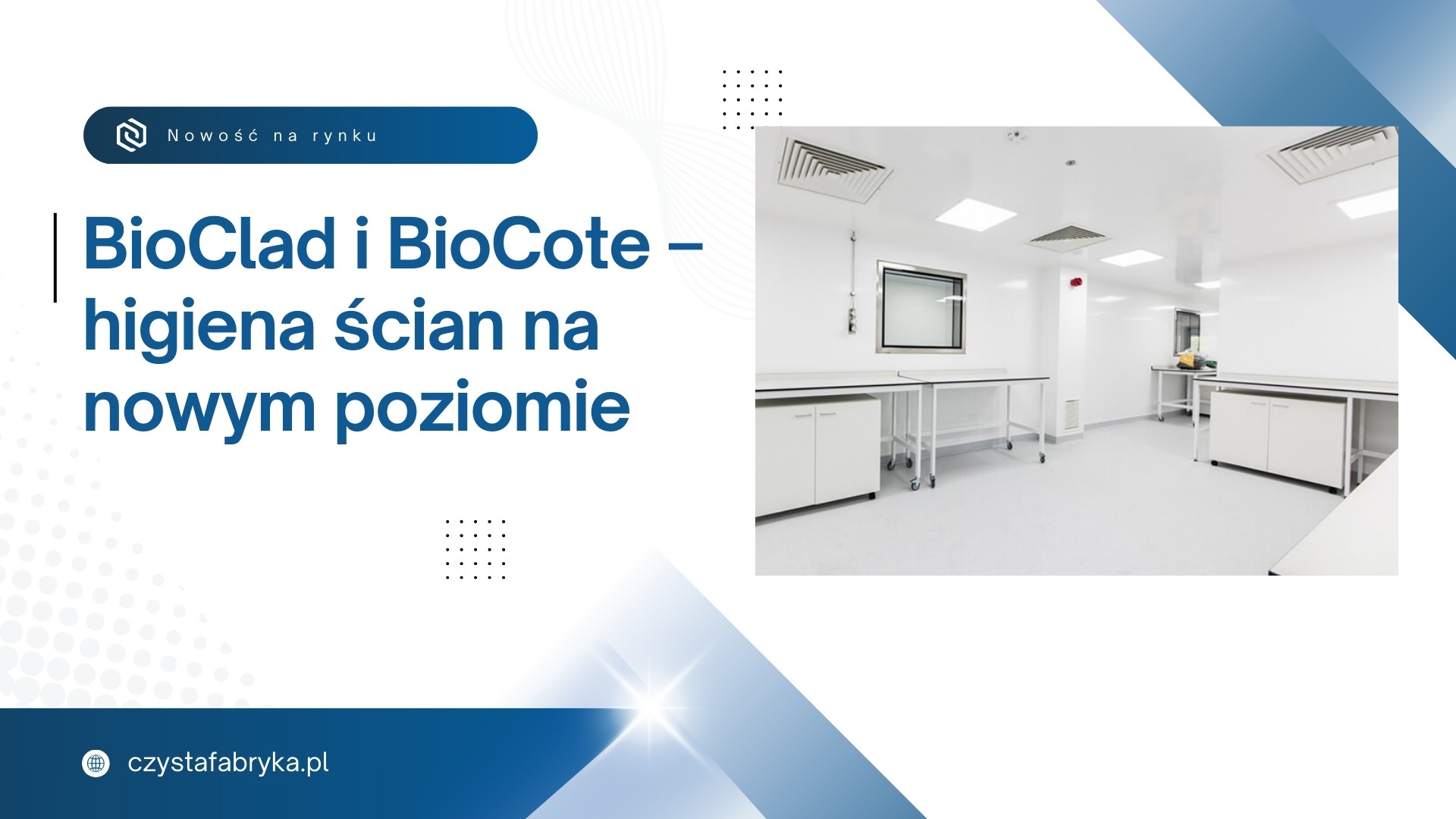 You are currently viewing BioClad i BioCote – higiena ścian na nowym poziomie