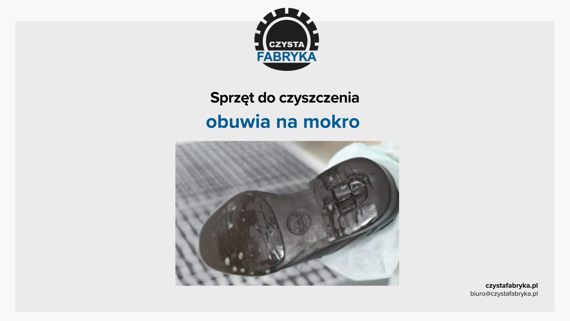 Read more about the article Czyszczenie obuwia na mokro